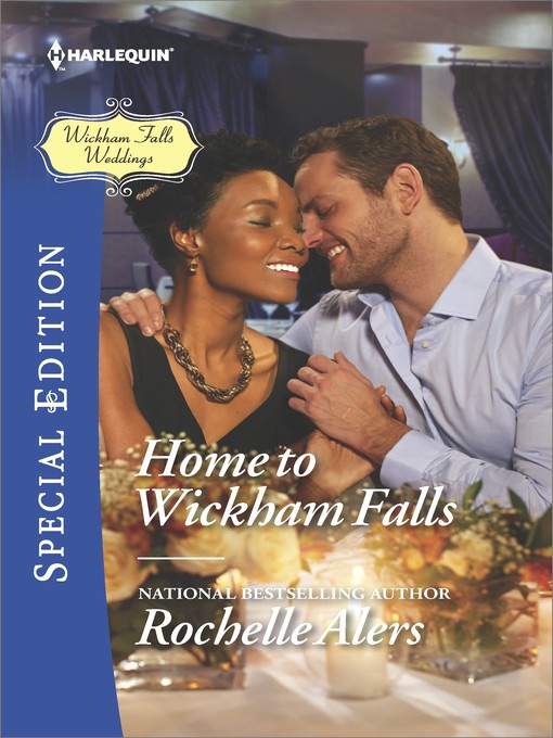 Title details for Home to Wickham Falls by Rochelle Alers - Available